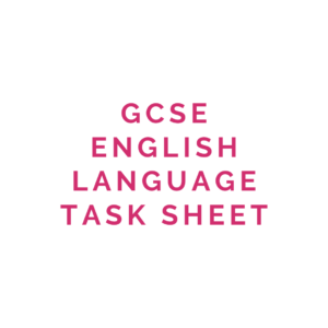 GCSE English language task sheet