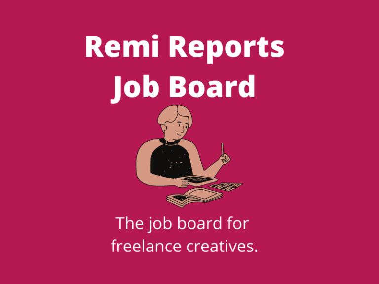 Freelancer Job Board: Remi Reports Job Board Launch